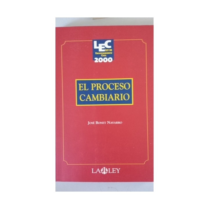 El proceso cambiario